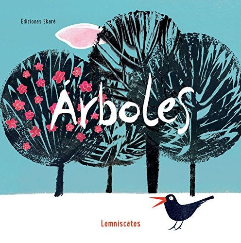 ARBOLES | LEMNISCATES