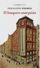 BANQUERO ANARQUISTA, EL | Fernando Pessoa
