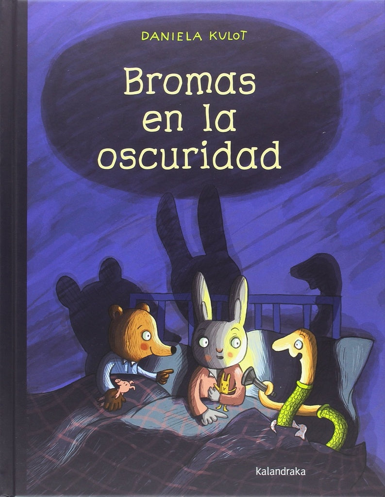 BROMAS EN LA OSCURIDAD (Nuevo) | DANIELA KULOT
