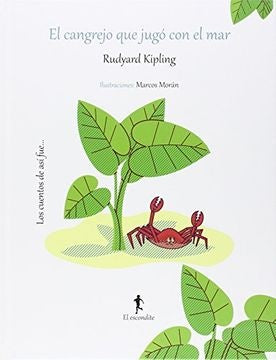 CANGREJO QUE JUGÓ CON EL MAR, EL | Rudyard Kipling - Díada