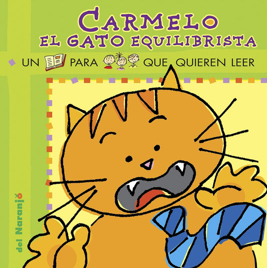 CARMELO EL GATO EQUILIBRISTA | ANA IRIARTE
