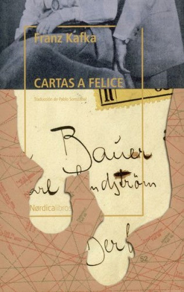 CARTAS A FELICE | Franz Kafka/Suis Scafati/César Aira