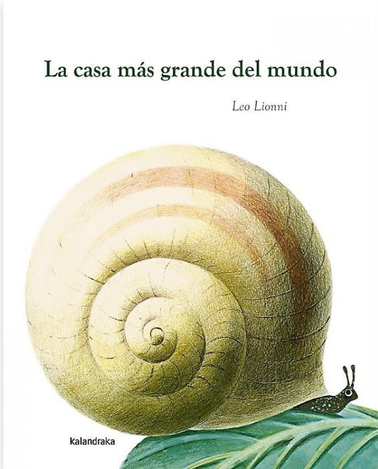 CASA MÁS GRANDE DEL MUNDO, LA (Nuevo) | LEO LIONNI