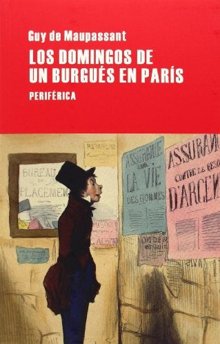 LOS DOMINGOS DE UN BURGUES EN PARIS | Guy de Maupassant - Díada