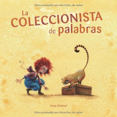 COLECCIONISTA DE PALABRAS, LA | SONJA WIMMER