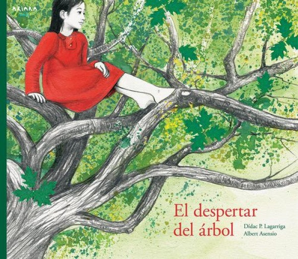 DESPERTAR DEL ARBOL | ASENSIO LAGARRIGA