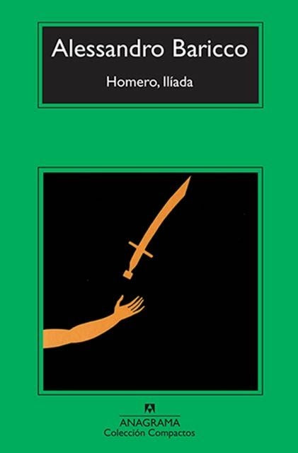 HOMERO, ILIADA | ALESSANDRO BARICCO
