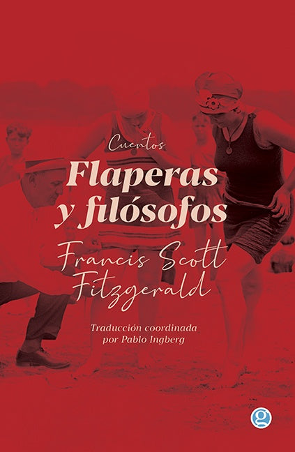 FLAPERAS Y FILÓSOFOS | FRANCIS SCOTT FITZGERALD