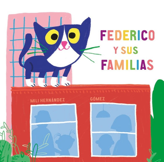 FEDERICO Y SUS FAMILIAS (Nuevo)