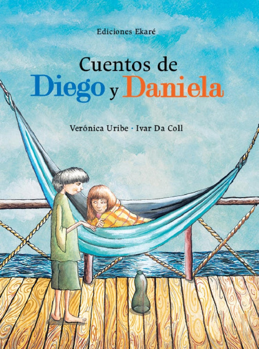 CUENTOS DE DIEGO Y DANIELA | VERÓNICA URIBE