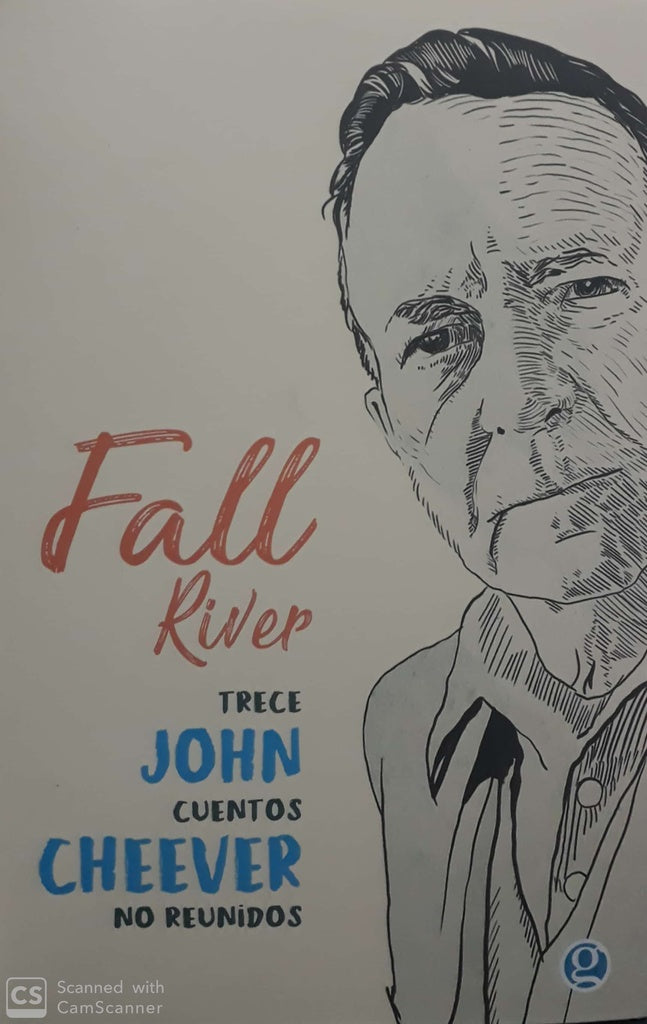 FALL RIVER. TRECE CUENTOS NO REUNIDOS | JOHN CHEEVER