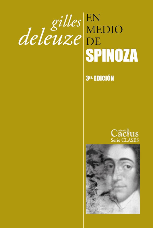 EN MEDIO DE SPINOZA (3a. EDICIÓN) | GILLES DELEUZE