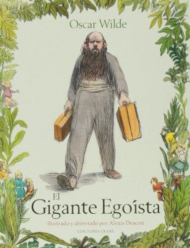 GIGANTE EGOISTA, EL | OSCAR DEACON