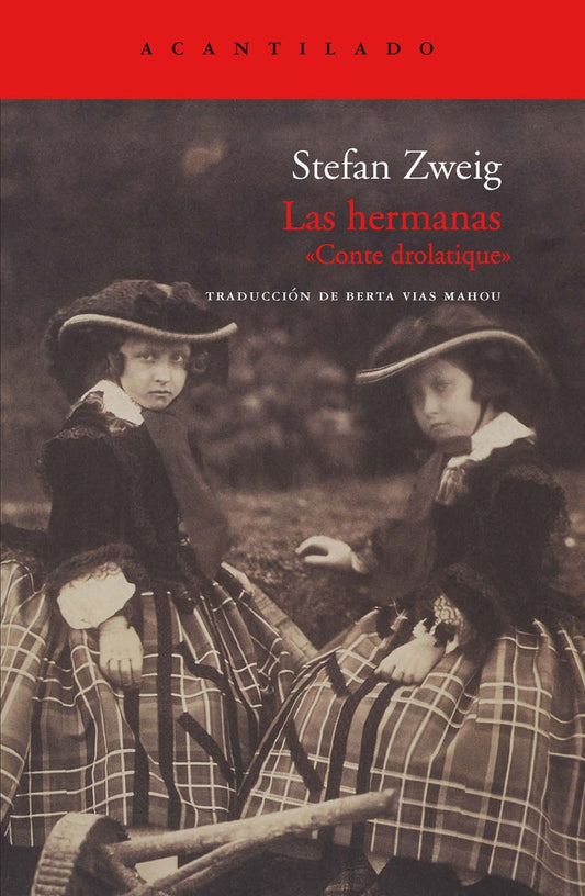 HERMANAS, LAS | STEFAN ZWEIG