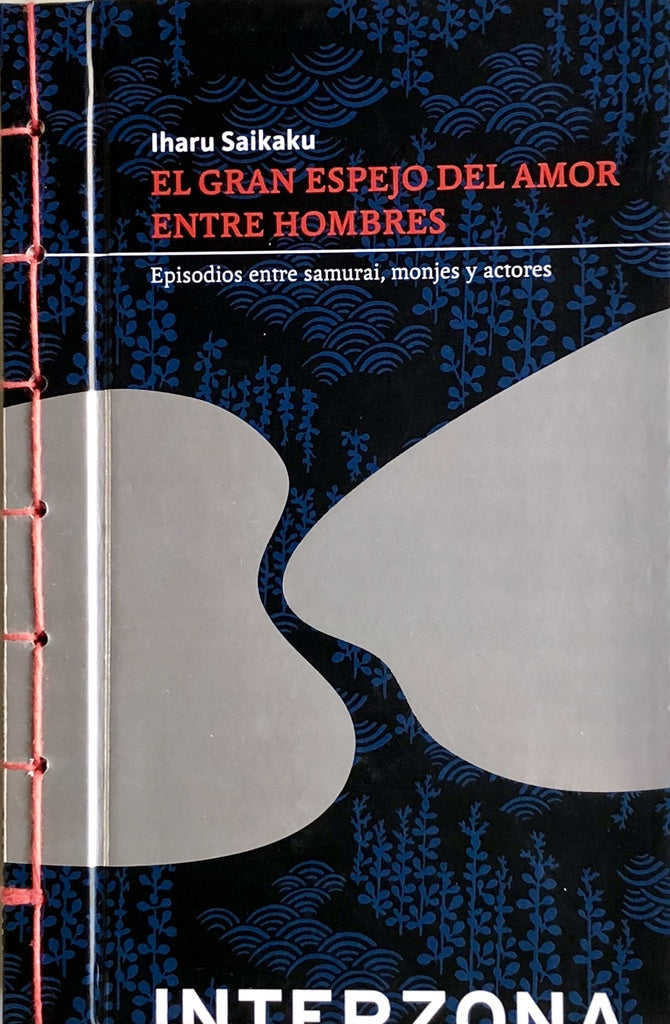 GRAN ESPEJO DEL AMOR ENTRE HOMBRES, EL | IHARU SAIKAKU