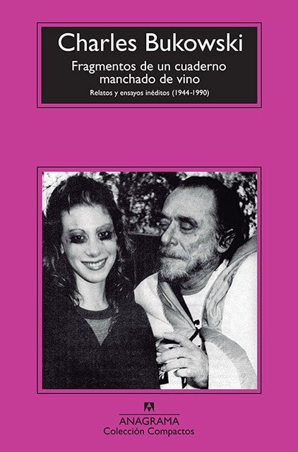 FRAGMENTOS DE UN CUADERNO MANCHADO DE VINO | Charles Bukowski/Robert Crumb