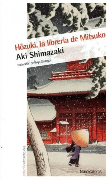 HOZUKI, LA LIBRERÍA DE MITSUKO | AKI SHIMAZAKI