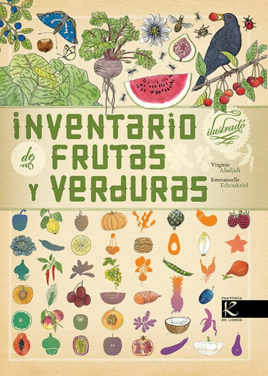 INVENTARIO DE FRUTAS Y VERDURAS ILUSTRADO | EMMANUELLE. ALADJIDI VIRGINIE. TCHOUKRIEL