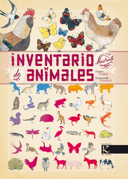 INVENTARIO ILUSTRADO DE ANIMALES (Nuevo) | EMMANUELLE. ALADJIDI VIRGINIE. TCHOUKRIEL