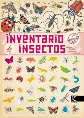 INVENTARIO ILUSTRADO DE INSECTOS (Nuevo) | VIRGINIE Y EMMANUELLE TCHOUKRIEL ALADJIDI