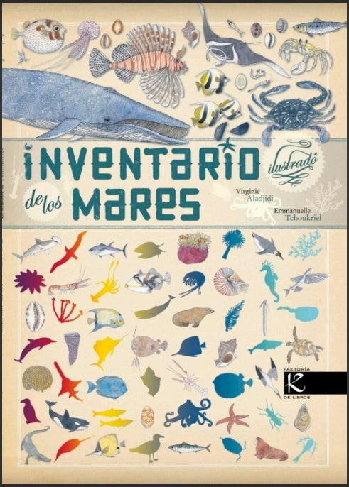 INVENTARIO ILUSTRADO DE LOS MARES (Nuevo) | VIRGINIE Y EMMANUELLE TCHOUKRIEL ALADJIDI