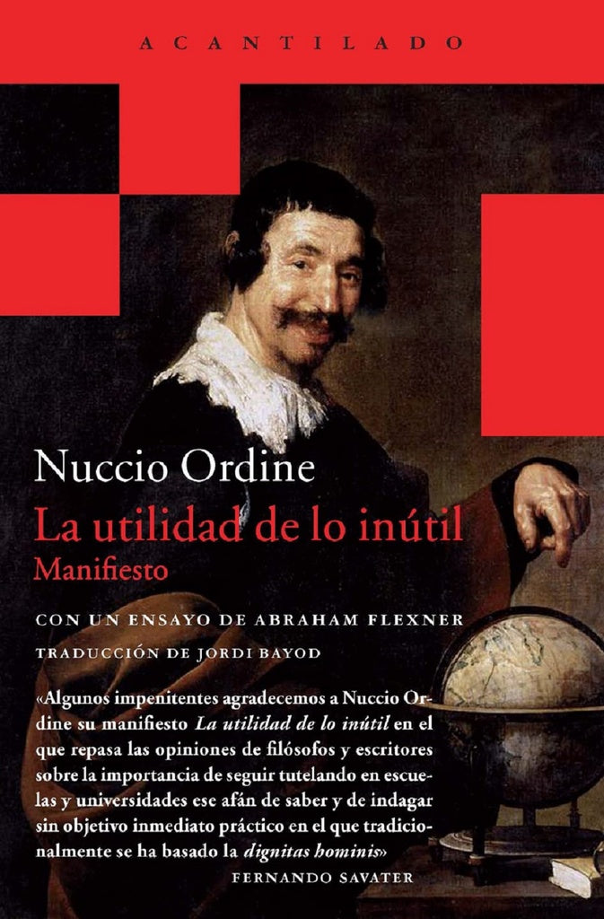 LA UTILIDAD DE LO INUTIL | NUCCIO ORDINE