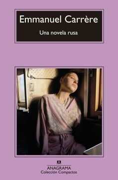 NOVELA RUSA, UNA | EMMANUEL CARRERE