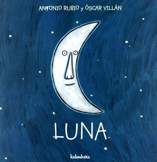 LUNA (DE LA CUNA A LA LUNA) (Nuevo) | ANTONIO / VILLAN  O. RUBIO