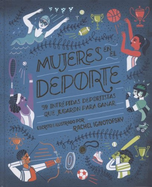 MUJERES EN EL DEPORTE | RACHEL IGNOTOFSKY