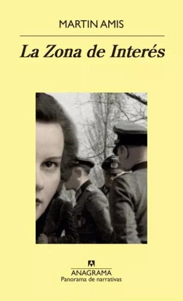 LA ZONA DE INTERES | MARTIN AMIS