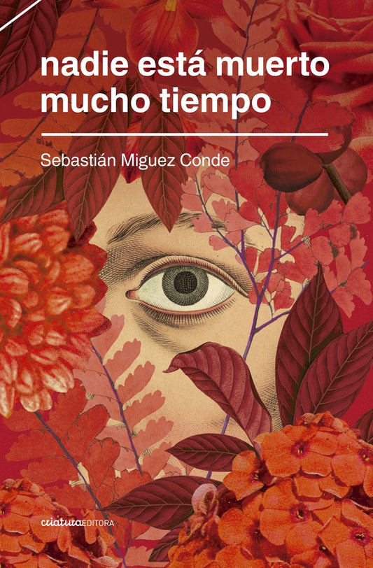 NADIE ESTÁ MUERTO MUCHO TIEMPO | SEBASTIAN MIGUEZ CONDE
