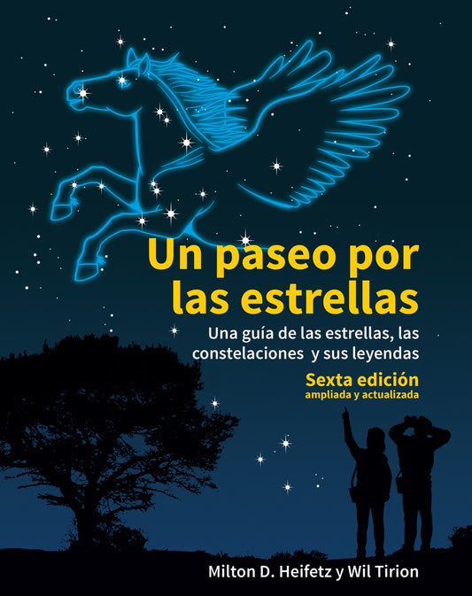 UN PASEO POR LAS ESTRELLAS | WIL HEIFETZ MILTON / TIRION