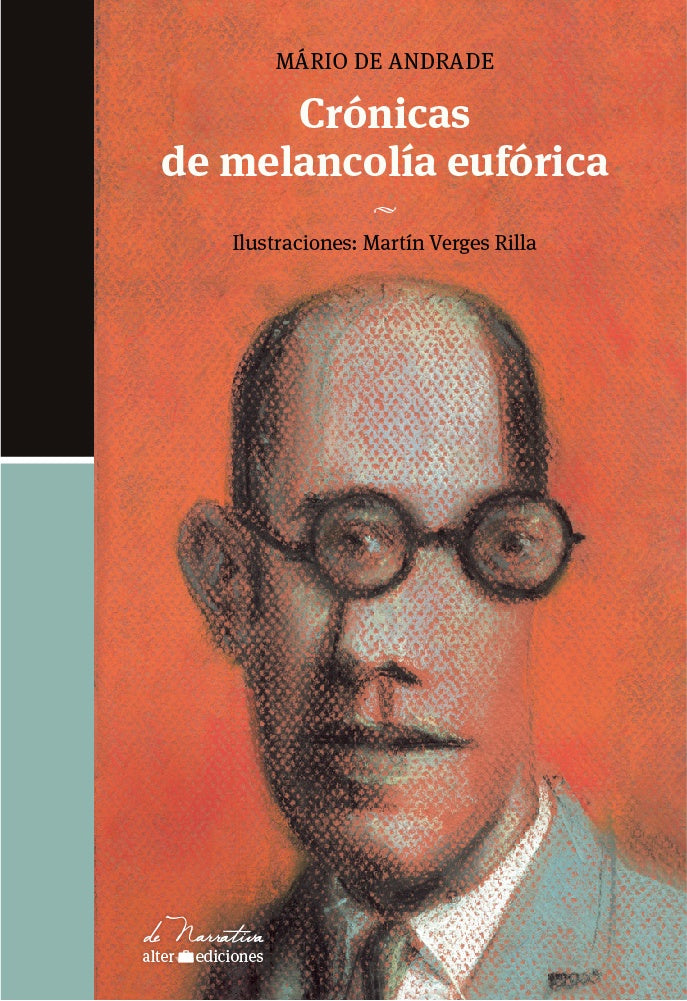 CRONICAS DE MELANCOLIA EUFORICA | MARIO DE ANDRADE