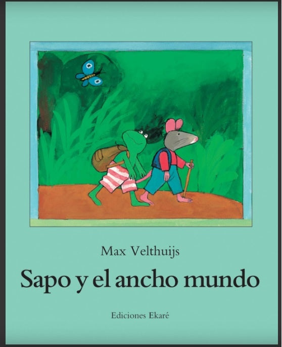 SAPO Y EL ANCH MUNDO | Max Velthuijs