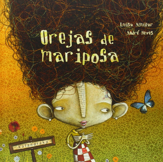 OREJAS DE MARIPOSA | NEVES AGUILAR