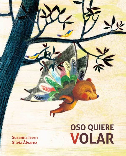 OSO QUIERE VOLAR | SUSANNA/ FALCON  GLORIA ISERN
