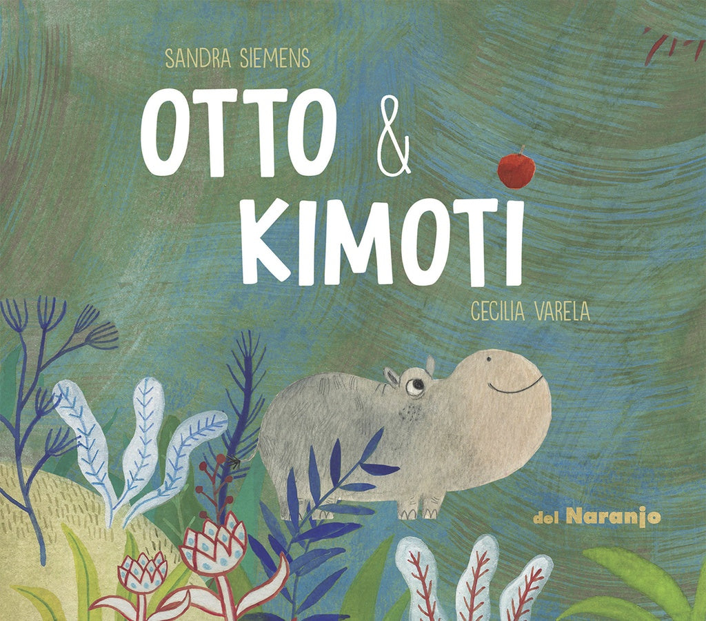 OTTO Y KIMOTI (Nuevo) | Sandra Siemens/Viviana Garofoli