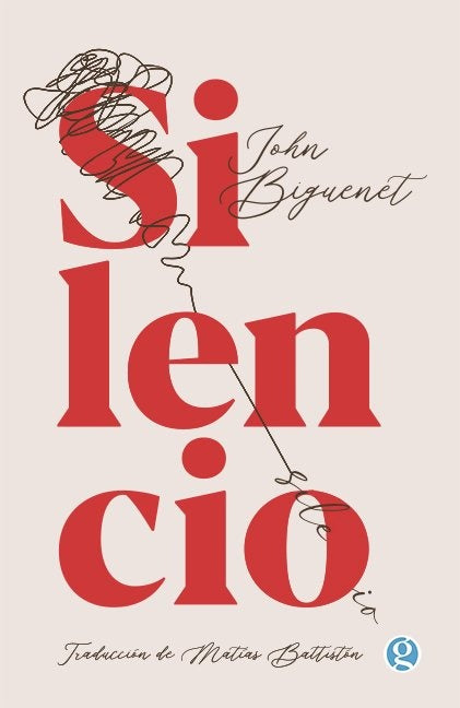 SILENCIO | JOHN BIGUENET