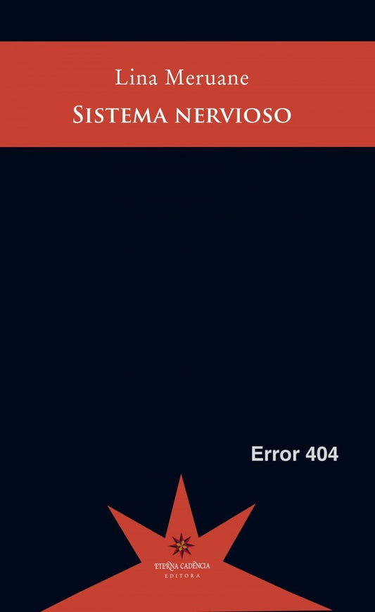 SISTEMA NERVIOSO | LINA MERUANE
