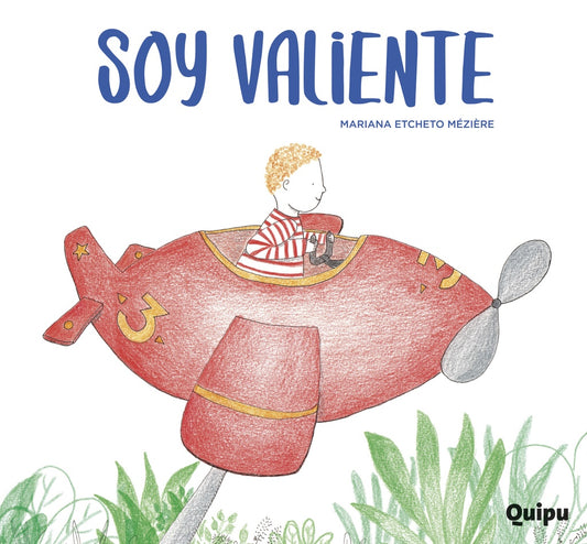 SOY VALIENTE (TAPA DURA) | MARIANA ETCHETO MÉSIÈRE
