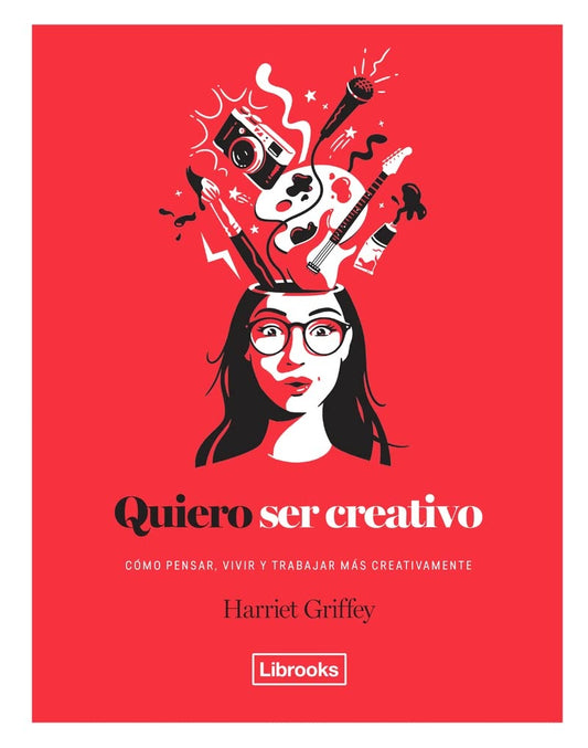 QUIERO SER CREATIVO (Nuevo) | HARRIET GRIFFEY