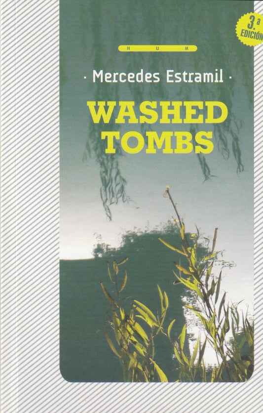 WASHED TOMBS | MERCEDES ESTRAMIL