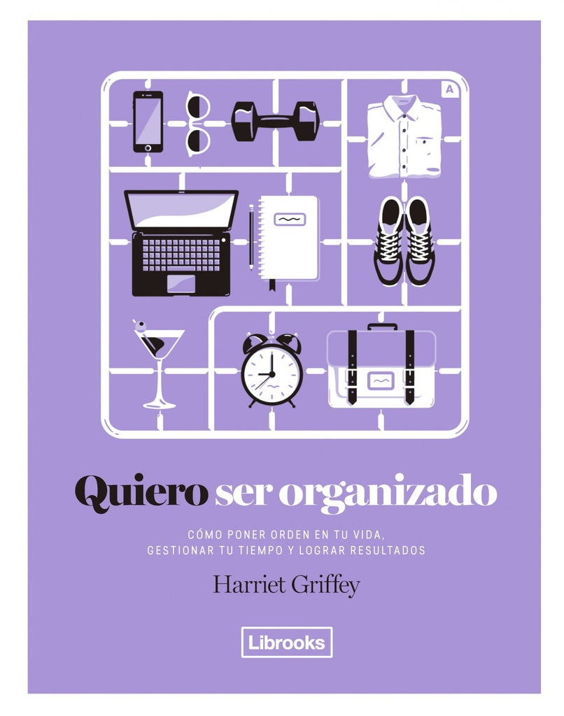 QUIERO SER ORGANIZADO (Nuevo) | HARRIET GRIFFEY