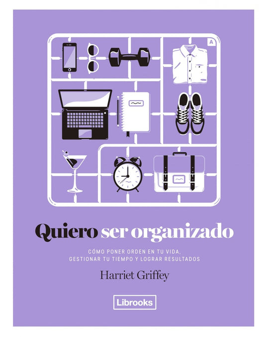 QUIERO SER ORGANIZADO (Nuevo) | HARRIET GRIFFEY