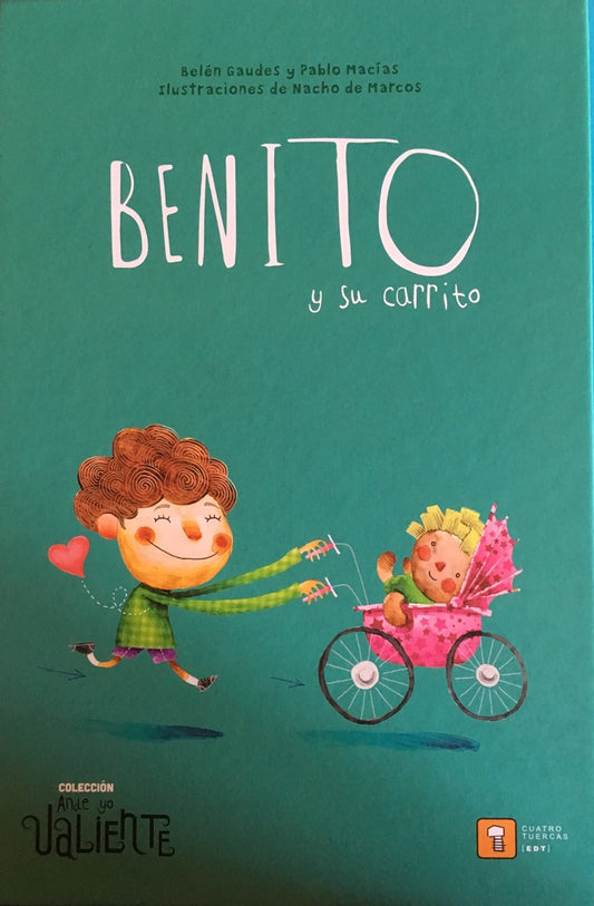 BENITO Y SU CARRITO | BELEN/ MACIAS  PABLO/ DE MARCOS  NACHO GAUDES