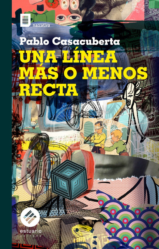 UNA LÍNEA MAS O MENOS RECTA | PABLO CASACUBERTA