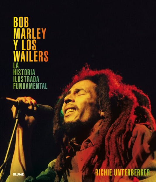 BOB MARLEY Y LOS WAILERS | RICHIE UNTERBERGER