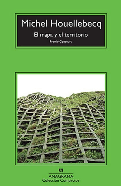 MAPA Y EL TERRITORIO, EL | MICHEL HOUELLEBECQ