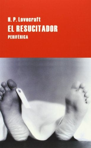 EL RESUCITADOR | H. P. Lovecraft