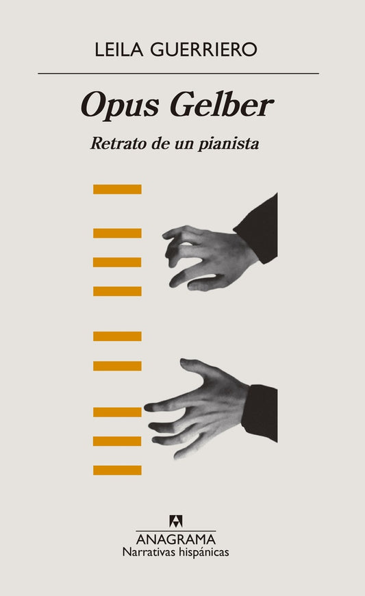 OPUS GELBER | LEILA GUERRIERO